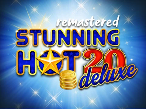 Stunning Hot 20 Deluxe