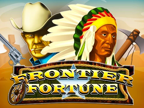 Frontier Fortunes